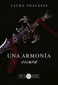 Portada de Libro Una Armonía Oscura [ Laura Thalassa ] Original