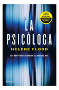 Portada de Libro La Psicóloga Editorial Planeta De Helene Flood