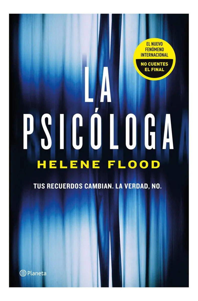 Portada de Libro La Psicóloga Editorial Planeta De Helene Flood