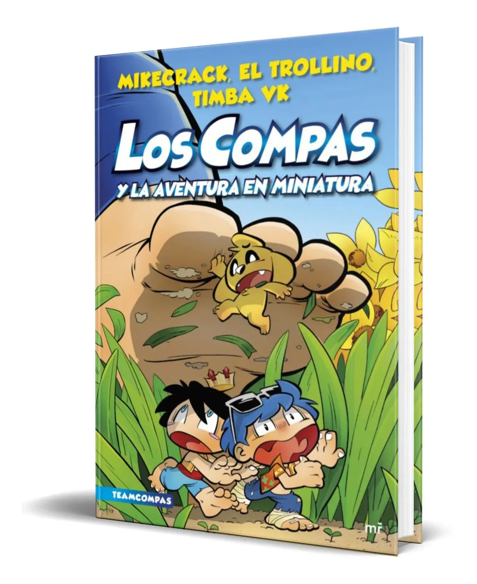 Portada de Libro Los Compas Vol.8 La Aventura En Miniatura Original