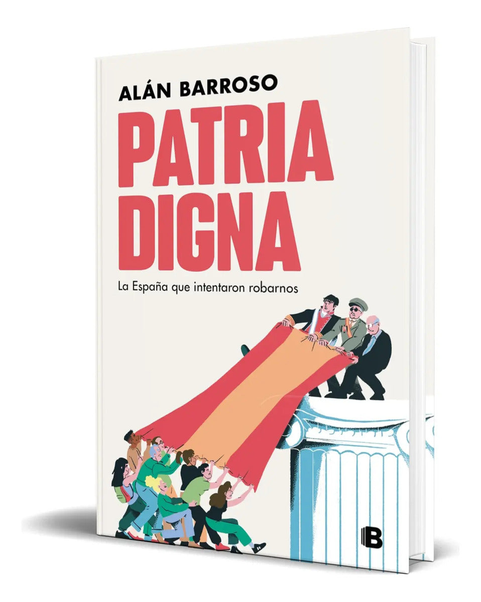Portada de Libro Patria Digna [ La España Que Intentaron Robarnos ]
