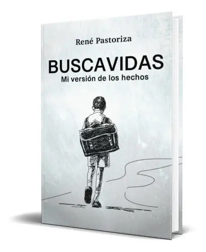 Portada de Busca Vidas, De René Pastoriza González. Editorial Independiente, Tapa Blanda En Español, 2023