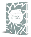 Portada de El Espejo Del Cerebro [ Nazareth Castellanos ] Pasta Dura