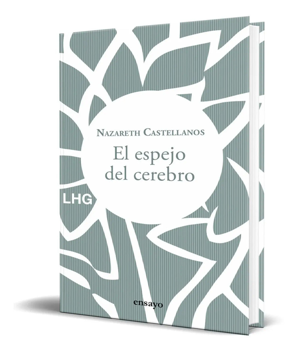 Portada de El Espejo Del Cerebro [ Nazareth Castellanos ] Pasta Dura
