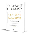 Portada de Libro 12 Reglas Para Vivir - Jordan Peterson [ Pasta Dura ]