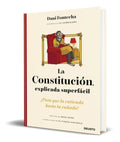 Portada de Libro La Constitucion, Explicada Superfacil [ Original ]