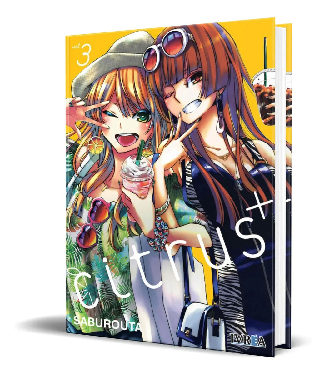 Portada de Libro Citrus 3 + Plus [ Manga En Español ] Editorial Ivrea