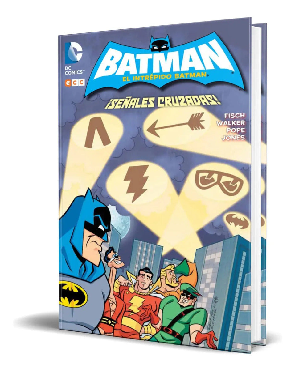 Portada de Libro El Intrépido Batman [ ¡señales Cruzadas! ] Original
