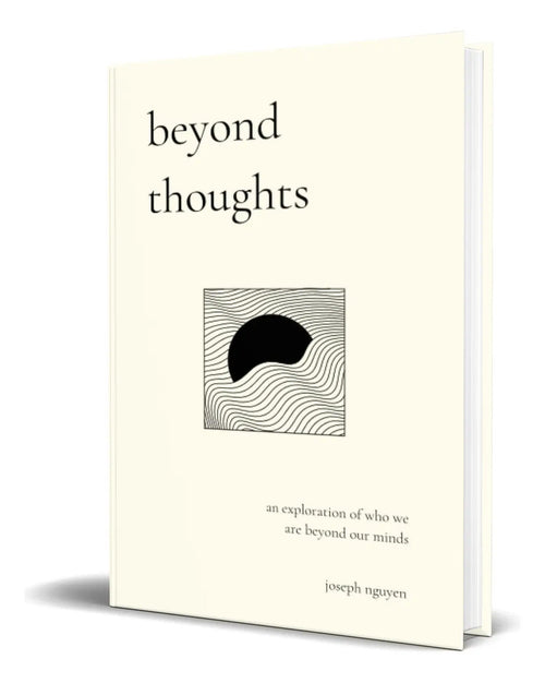 Portada de Beyond Thoughts An Exploration Of Who We Are Beyond Our Mind