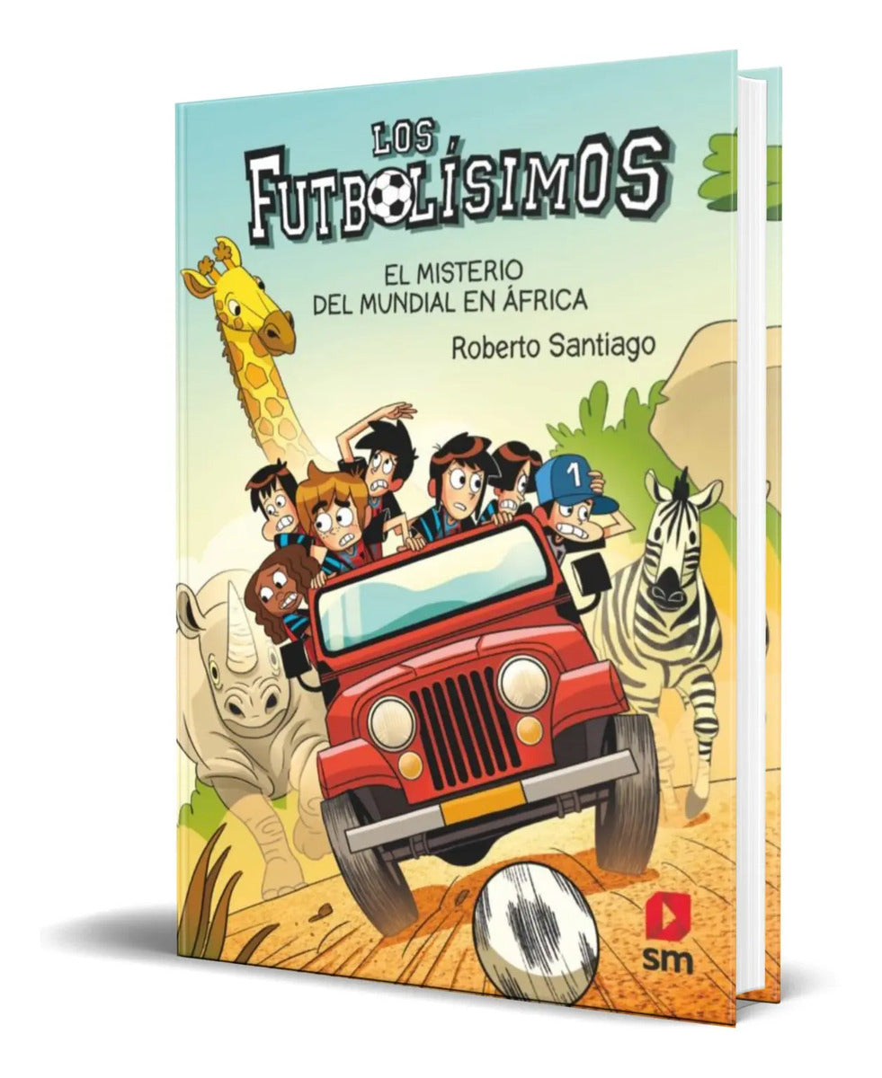 Portada de Libro Los Futbolisimos Vol.22 [ Roberto Santiago ] Original