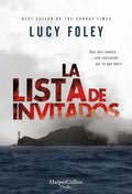 Portada de Libro La Lista De Invitados [ Lucy Foley ] Harpercollins