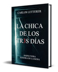 Portada de Libro La Chica De Los Tres Días El Asesino De Los Tres Días