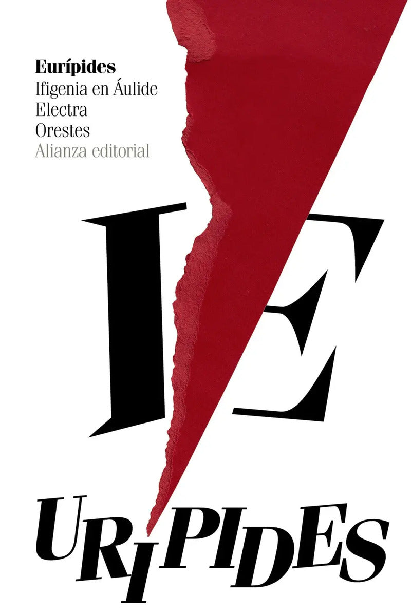 Portada de Ifigenia En Áulide. Electra. Orestes, De Eurípides. Editorial Alianza, Tapa Blanda En Español, 2021