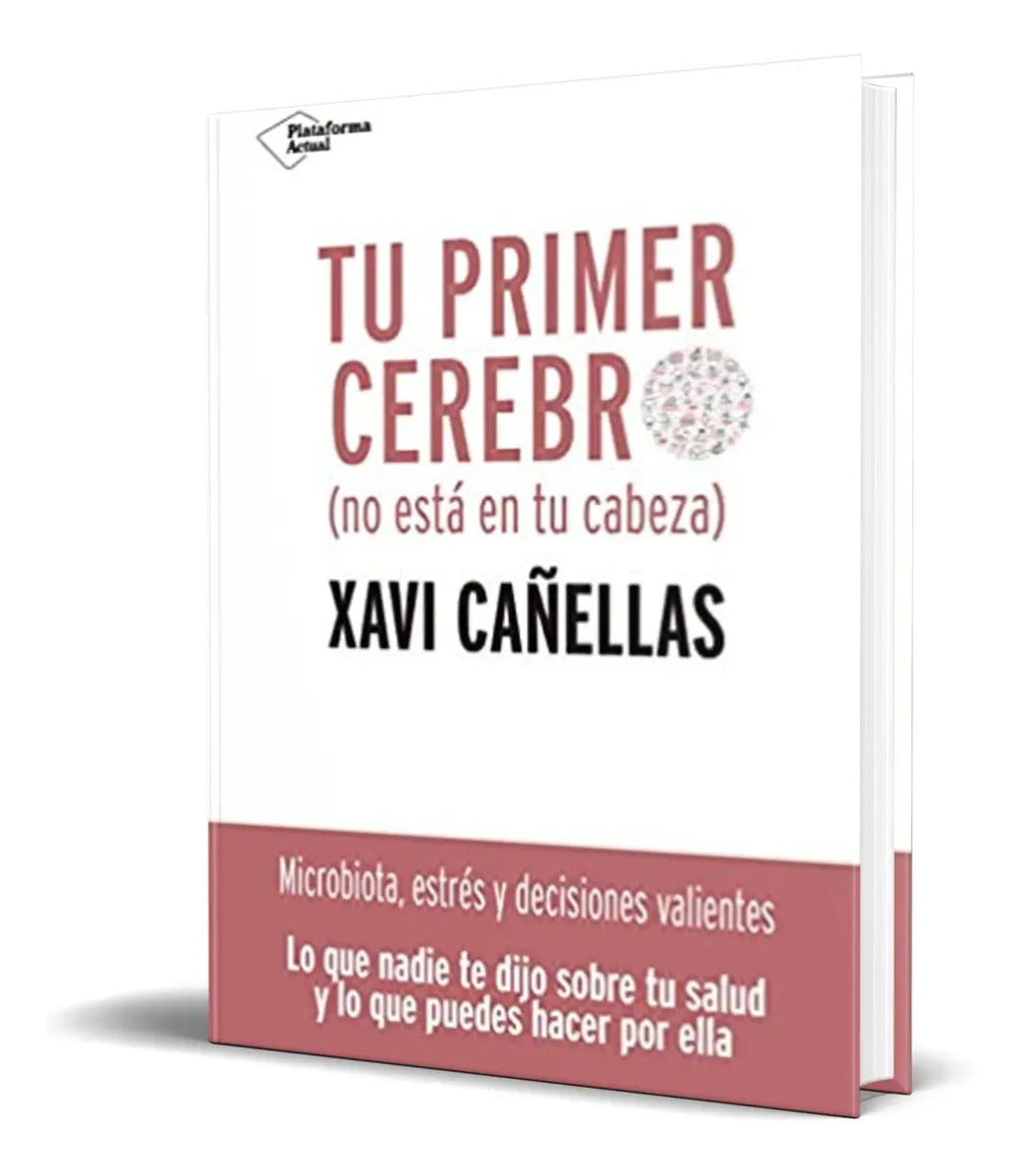 Portada de Libro Tu Primer Cerebro [ No Está En Tu Cabeza ] Original