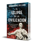 Portada de Libro El Eclipse De La Civilización [ Original ]