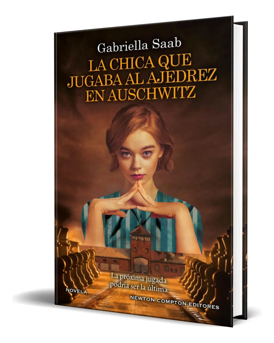 Portada de Libro La Chica Que Jugaba Al Ajedrez En Auschwitz Original