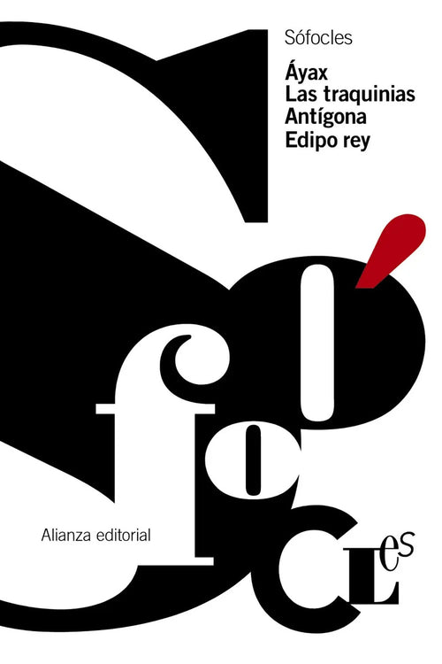 Portada de Áyax. Las Traquinias. Antígona. Edipo Rey, De Sófocles. El Libro De Bolsillo - Clásicos De Grecia Y Roma Editoria…