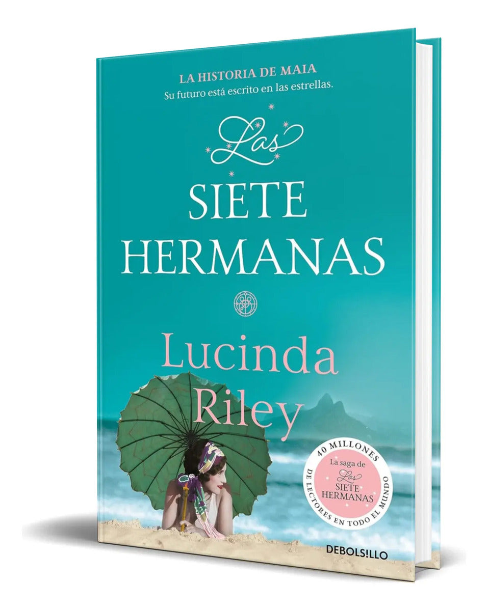 Portada de Libro Las Siete Hermanas [ Lucinda Riley ] Original