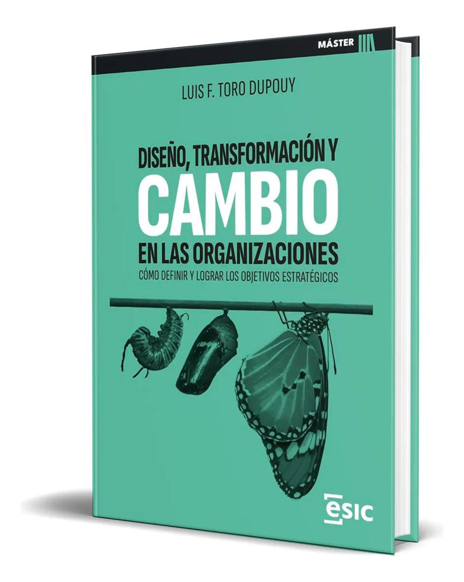 Portada de Libro Diseño, Transformación Y Cambio En Las Organizaciones