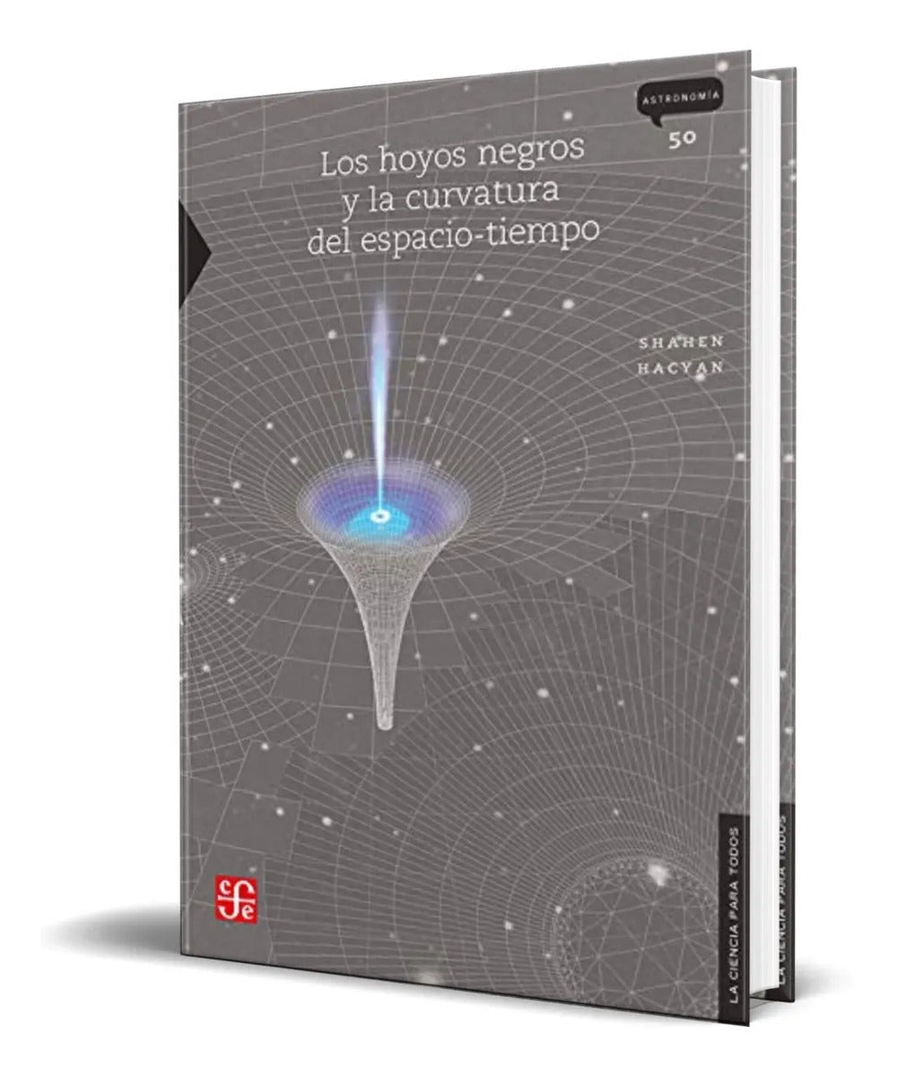 Portada de Hoyos Negros Y La Curvatura Del Espacio Tiempo: 50