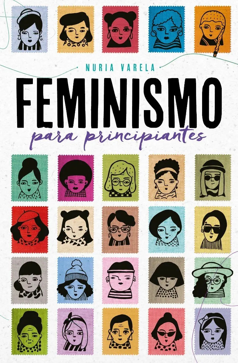 Portada de Libro Feminismo Para Principiantes, Nuria Varela Editorial B