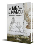 Portada de Libro La Niña De La Manoli [ Juan De Dios I. O. ] Original, De Juan De Dios Ibañez Ortiz., Vol. 1. Editorial Plat…