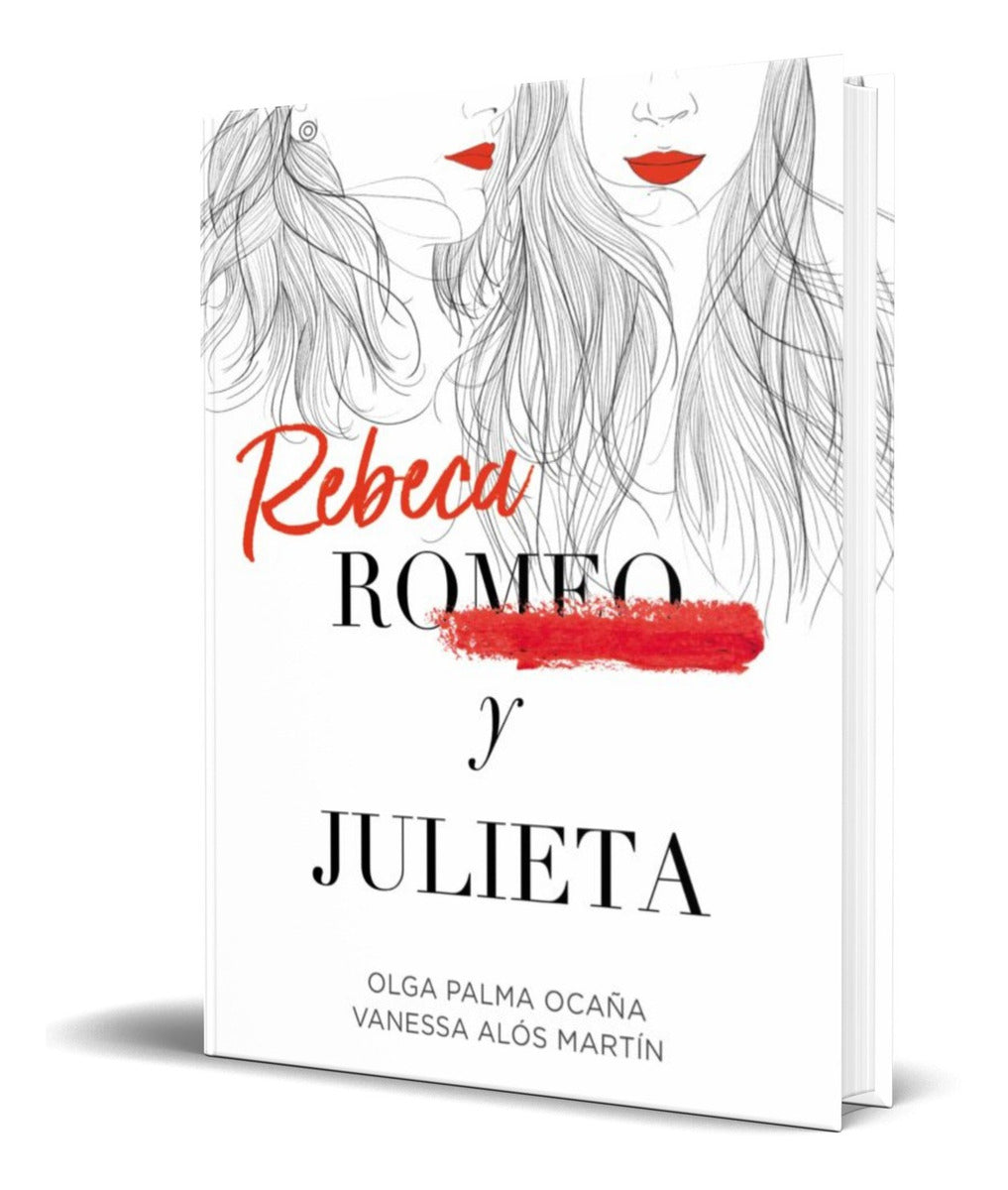 Portada de Libro Rebeca Y Julieta [ Olga Palma ] Original