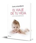 Portada de El Viaje De Tu Vida [ Lucia Galan Bertrand ] Original