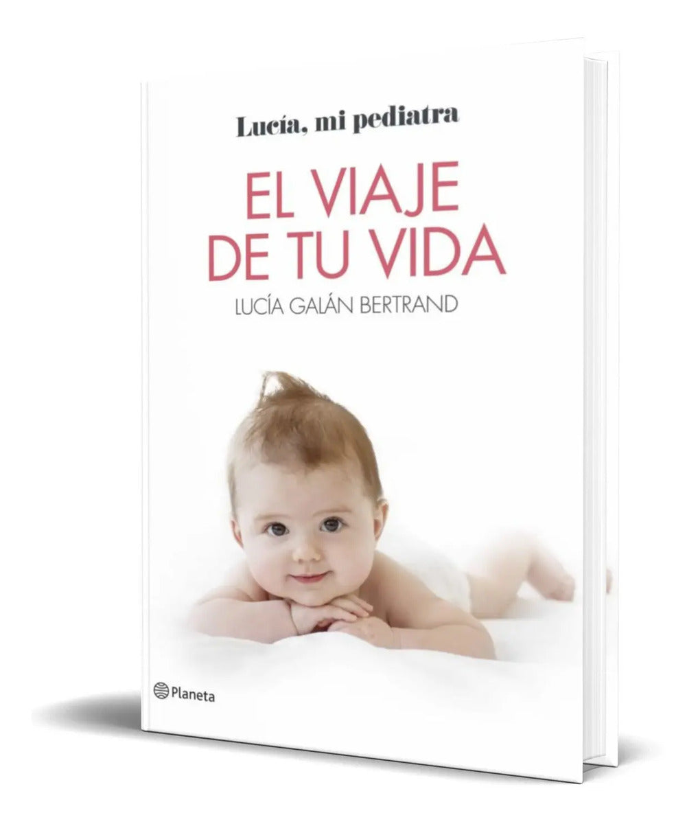 Portada de El Viaje De Tu Vida [ Lucia Galan Bertrand ] Original