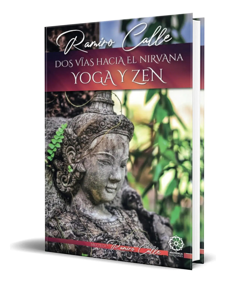 Portada de Libro Dos Vías Hacia El Nirvana [ Yoga Y Zen ] Original