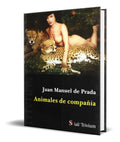 Portada de Libro Animales De Compañia [ Juan Manuel De Prada ] Original