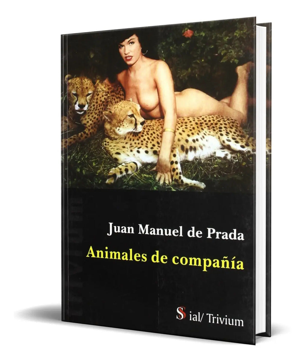 Portada de Libro Animales De Compañia [ Juan Manuel De Prada ] Original
