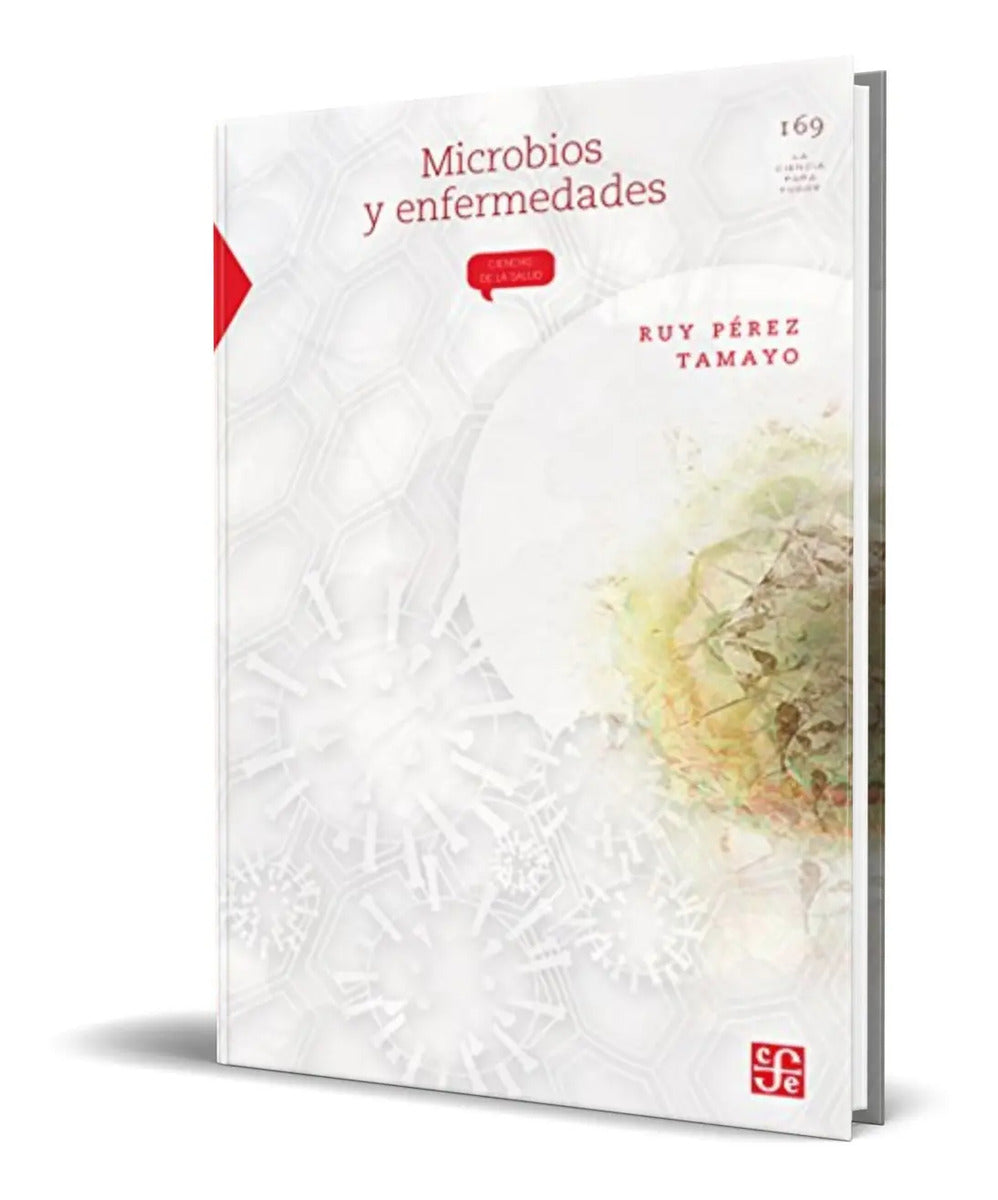Portada de Libro Microbios Y Enfermedades - Ruy P. Tamayo [ Original ]