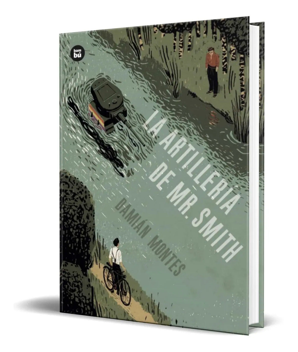 Portada de Libro La Artillería De Mr. Smith [ Damian Montes ] Original