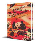 Portada de Libro Tqmc Te Quiero Mucho [ Alvaro Garcia ] Original