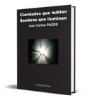 Portada de Libro Claridades Que Nublan, Sombras Que Iluminan Original