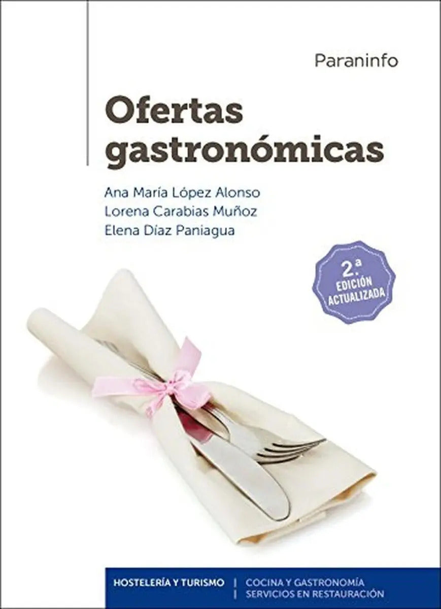 Portada de Ofertas Gastronómicas 2.ª Edición, De Díaz Paniagua, Elena. Editorial Sintesis, Tapa Pasta Blanda En Español, 2014