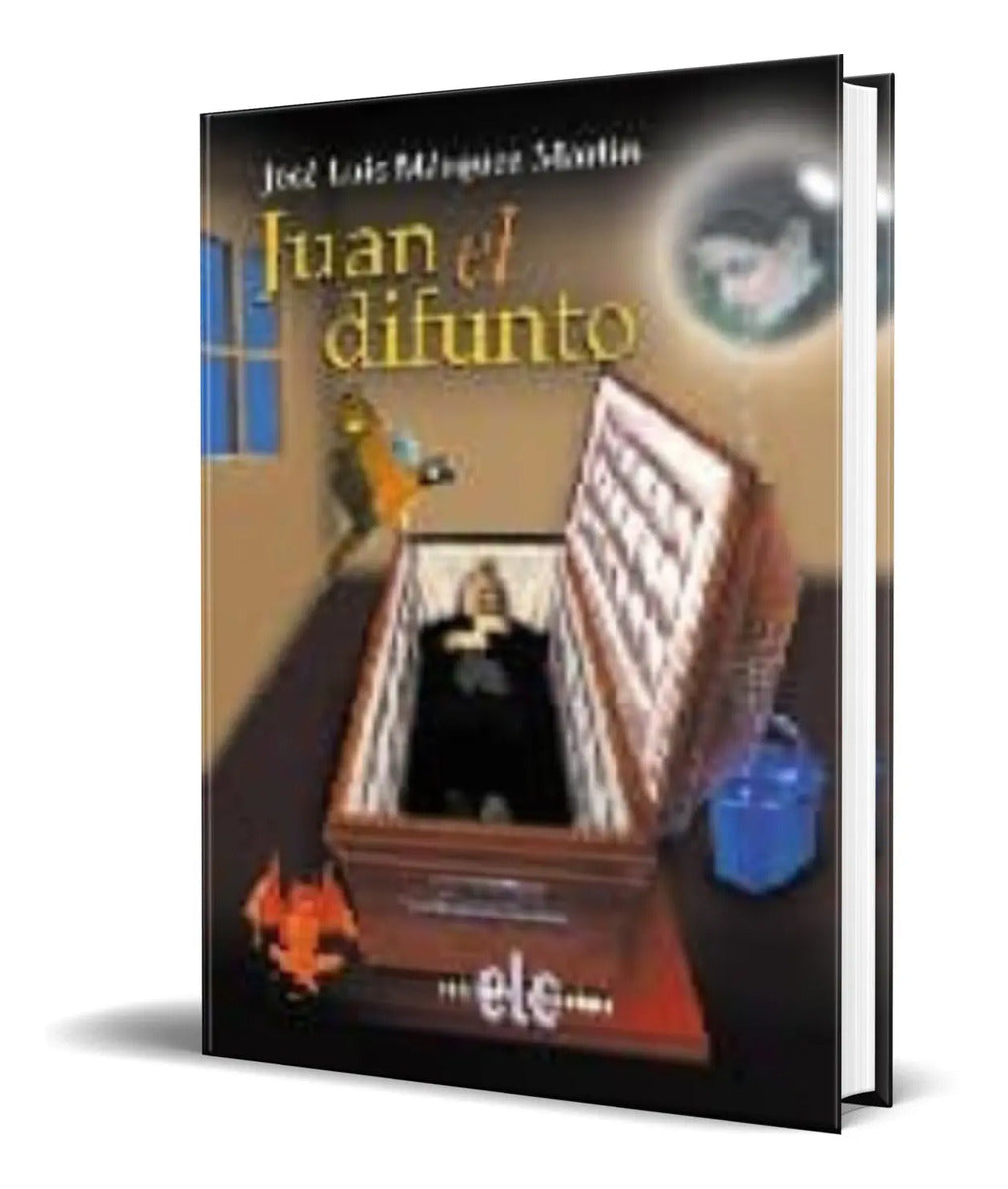 Portada de Libro Juan El Difunto [ Jose Luis Marquez Martin ] Original