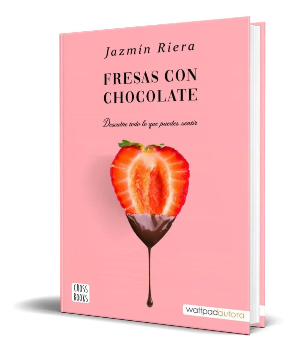 Portada de Libro Fresas Con Chocolate [ Jazmin Riera ] Original