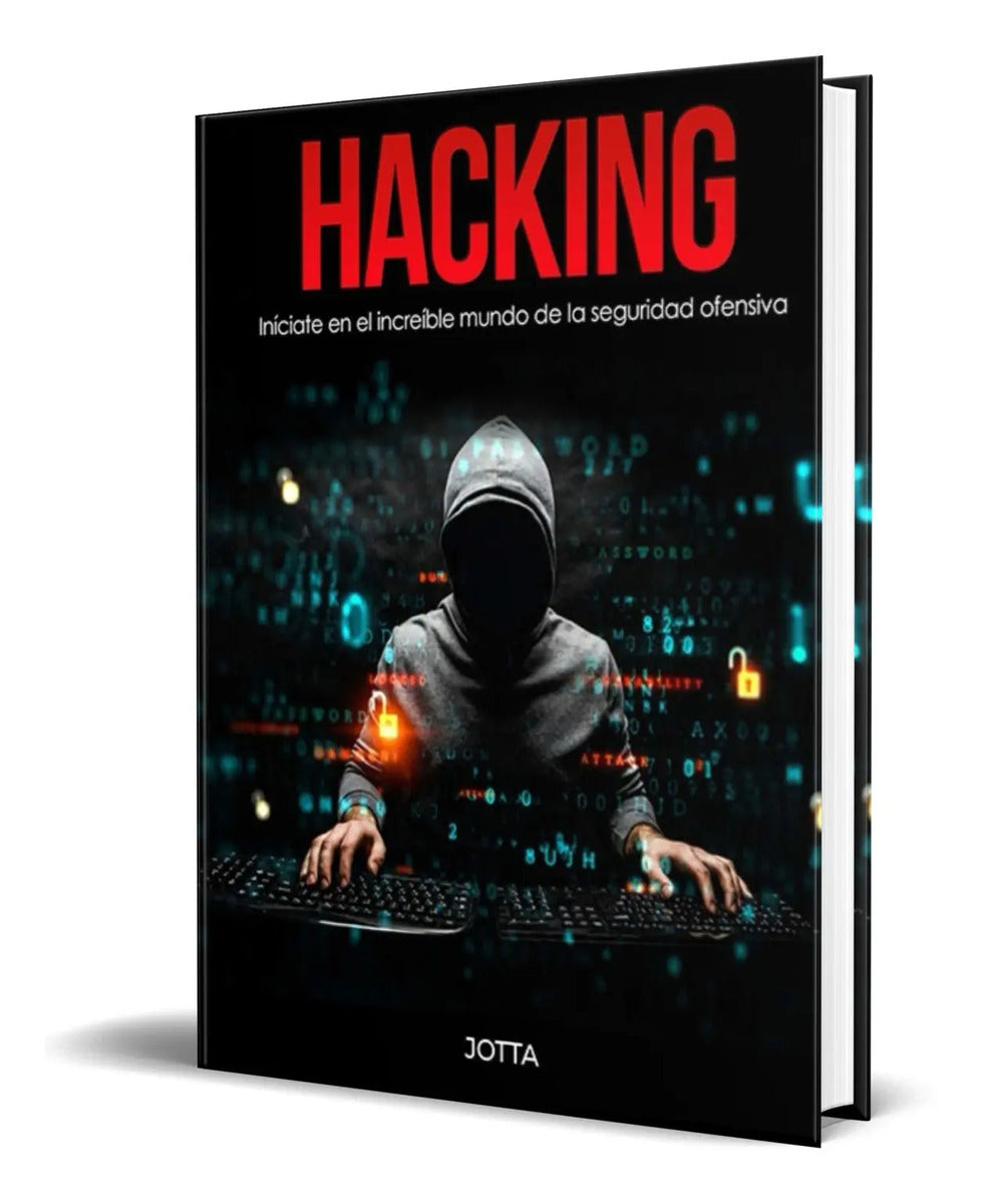 Portada de Libro Hacking Iníciate En Increíble Mundo De La Seguridad