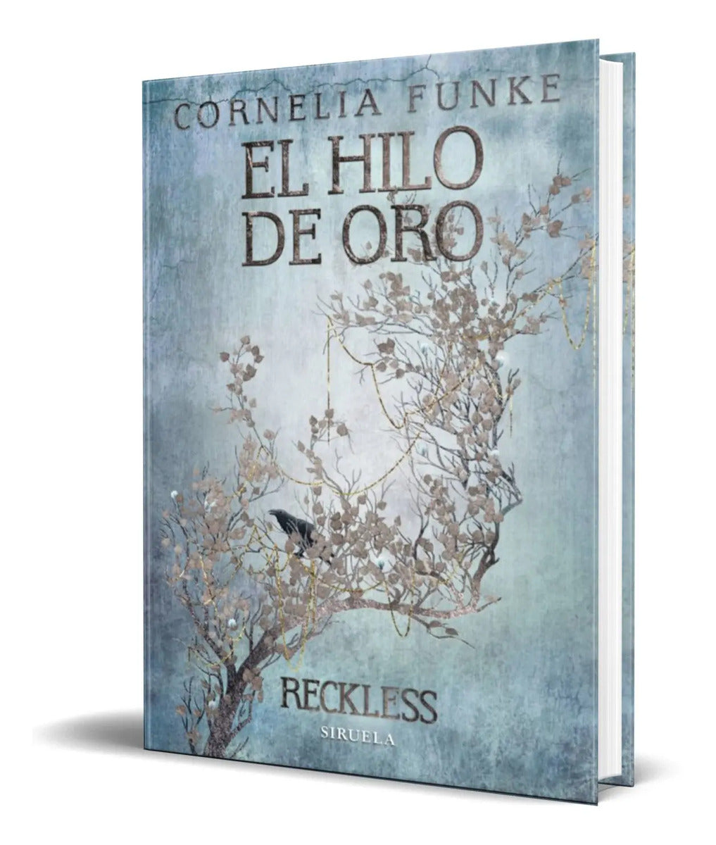 Portada de Libro El Hilo De Oro [ Reckless 3 ] Original