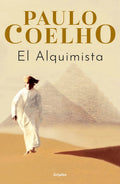 Portada de El Alquimista, De Coelho, Paulo. Serie Biblioteca Paulo Coelho, Vol. 1.0. Editorial Grijalbo, Tapa Blanda, Edició…
