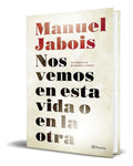 Portada de Libro Nos Vemos En Esta Vida O En La Otra [ Original ]