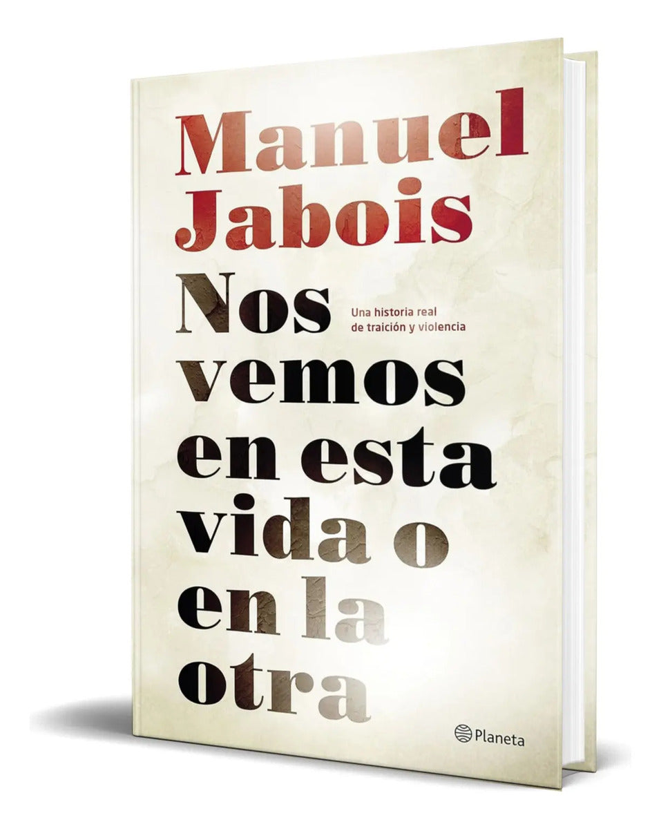Portada de Libro Nos Vemos En Esta Vida O En La Otra [ Original ]