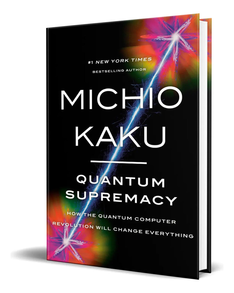 Portada de Libro Quantum Supremacy [ Michio Kaku ] Original