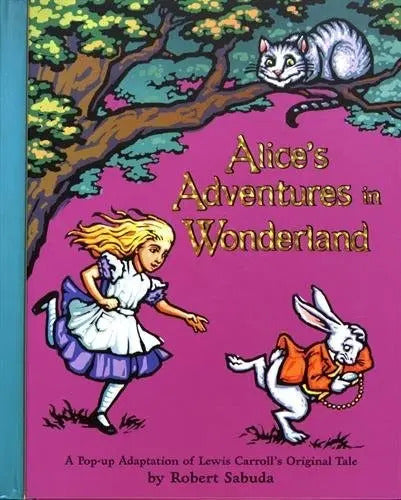 Portada de Libro Alice Adventures Wonderland Pop Up, Alicia Interactivo