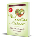 Portada de Libro Mis Recetas Anticáncer - Odile Fernández [ Original ]