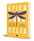 Portada de Libro Ética Para Celia [ Ana De Miguel ] Original