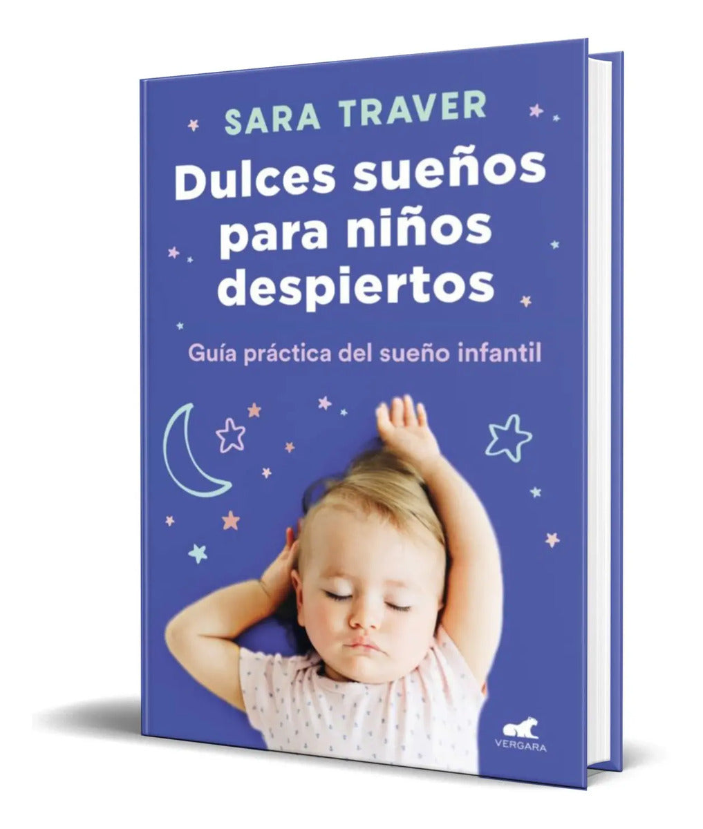Portada de Dulces Sueños Para Niños Despiertos [ Sara Traver ] Original