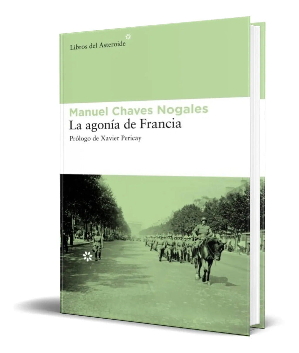Portada de Libro La Agonia De Francia [ Manuel Chaves Nogales] Original